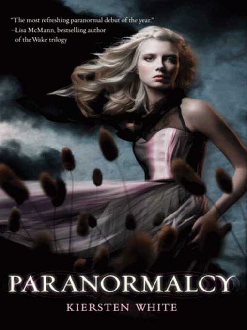 Title details for Paranormalcy by Kiersten White - Wait list